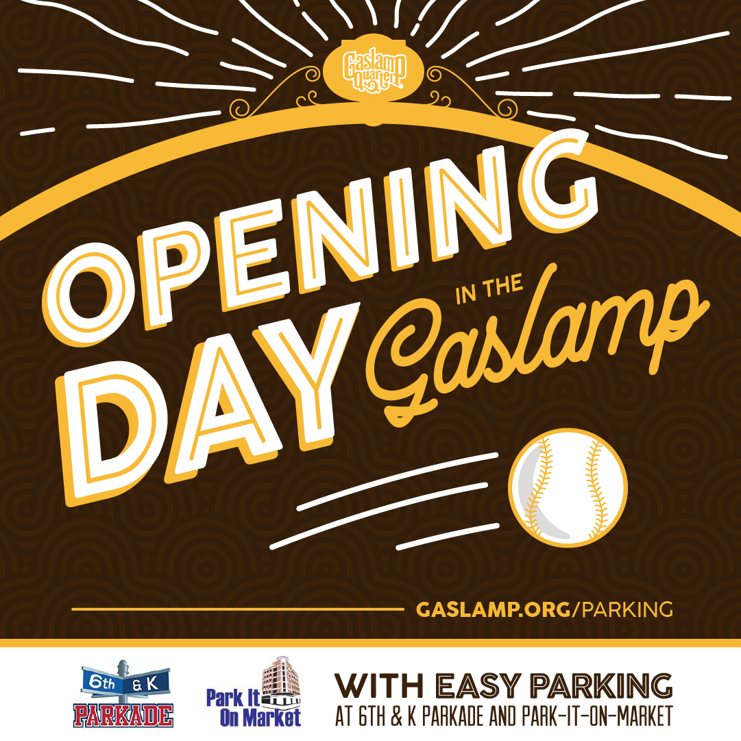Today feels like another Opening Day for the Padres - Gaslamp Ball