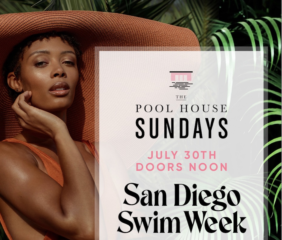 The Pool House San Diego Swim Week
